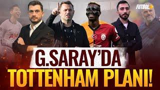 Galatasaray'da Tottenham planı! | Osimhen | Onur Özkan & Murat Köten @galatasarayhaberleritv