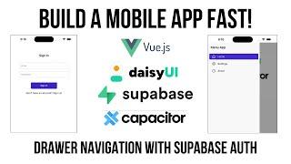 Get Started FAST with This Mobile App Template: Vue + Capacitor + DaisyUI and Supabase