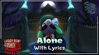 Alone WITH LYRICS - FNF: Mario's Madness V2 Cover
