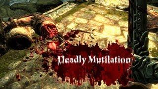 Skyrim Mod of the Day - Episode 208: Deadly Mutilation - Beta