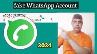 how to create fake WhatsApp account in 2024 fake WhatsApp account kaise banaye