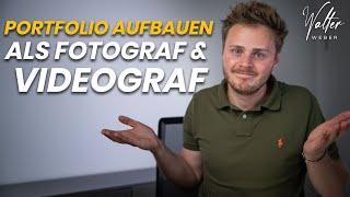 Portfolio aufbauen als Foto - und Videograf