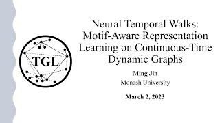 Neural Temporal Walks: Motif-Aware Representation Learning on Continuous-Time Dynamic Graphs