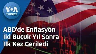 ABD'de Enflasyon İki Buçuk Yıl Sonra İlk Kez Geriledi | VOA Türkçe