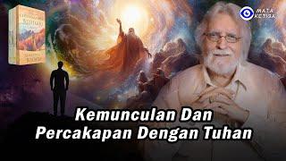 Eps2. Kemunculan dan Berdialog dengan Tuhan