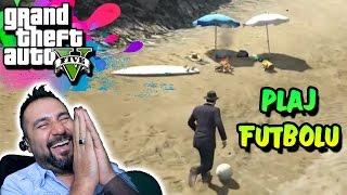 PLAJ FUTBOLU! | GTA 5 TAKILMACA