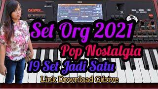 Set Org 2021 Pop Nostalgia Tembang Kenangan 19 Set Jadi Satu Kualitas Audio Jernih