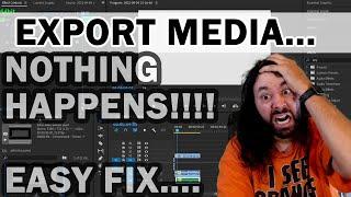 3 SECOND FIX!! Premiere Pro EXPORT MEDIA - NOTHING HAPPENS!! Export Video Not Working...TUTORIAL