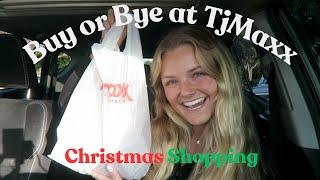 Buy or Bye at TjMaxx - Christmas Shopping Challenge