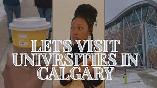 Weekly Vlog : Let’s visit universities  in Calgary !SAIT|MRU|UCALGARY  #calgarycanada#schools