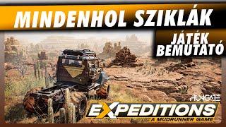 EZ NEM SNOW RUNNER! EZ VALAMI MÁS! Expeditions JÁTÉK BEMUTATÓ