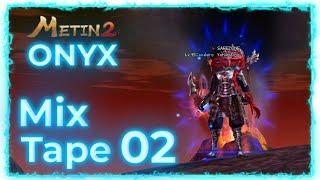 Metin2 ONYX MixTape - 2 UNLUCKY