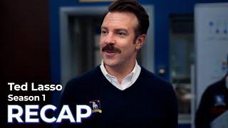 Ted Lasso RECAP: Season 1