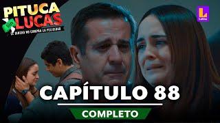 PITUCA SIN LUCAS - CAPÍTULO 88 COMPLETO | LATINA TELEVISIÓN