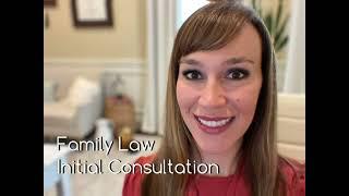 What to Expect at Your Family Law Initial Consultation