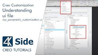 Creo Customization: Understanding of creo_parametric_customization.ui