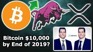 BITCOIN to $10,000 by End of 2019? Winklevoss Twins Free Bitcoin Giveaway - Ripple CEO Bank XRP