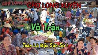 Chợ Long Xuyên , Ngập tràn tôm cá giá rẻ , Chợ đầu mối lớn nhất An Giang