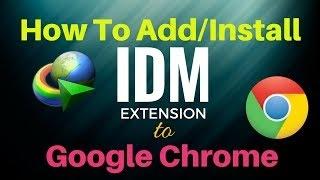 How to Add IDM Extension on Chrome, Firefox