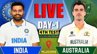 India vs Australia, 4th Test, Day 1 | IND vs AUS Live Match | Live Cricket Match Today | Session 1