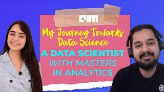 Ep.01- "My Journey Towards Data Science" Data Scientist With Masters In Analytics