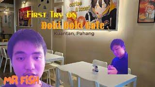 First try in Doki Doki Cafe on Kuantan, Pahang 