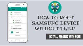 How to root samsung device without twrp | Install magisk without twrp