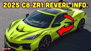 REVEAL INFO.! 2025 c8 ZR1 Corvette REVEAL information ℹ️ JUST LEAKED! *WATCH NOW*