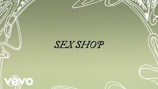 King Princess - Sex Shop (Official Lyric Video)