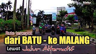 Jalur Alternatif Tercepat dari kota BATU ke MALANG Sukun dan Kepanjen - Rizky_Channel .