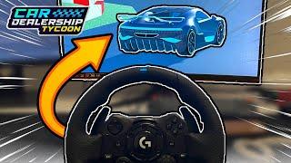 I Played Car Dealership Tycoon With a WHEEL... And RAGED!