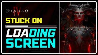 How to Fix Diablo 4 STUCK on LOADING Screen || DIABLO IV INFINITE LOADING SCREEN [Working Methods]