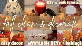 Cozy Fall Clean and Decorate! Fall Home Decor DIY Ideas 2024! Cozy Fall Decorate With Me!