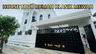 HOUSE TOUR RUMAH KLASIK MEWAH ALA SULTAN (Design & Build by AXANINDO)