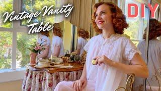 How to Make a Vintage Inspired Vanity Table!