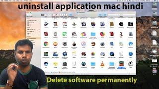 Uninstall Application on MAC OS X || Delete Software on Mac Hindi