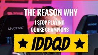 Why did Pro gamer IDDQD Stop playing Quake Champions