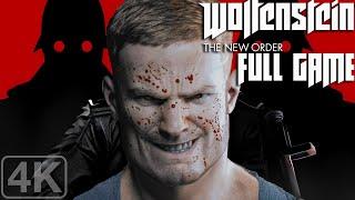 Wolfenstein The New Order - Full Game Playthrough - 4K