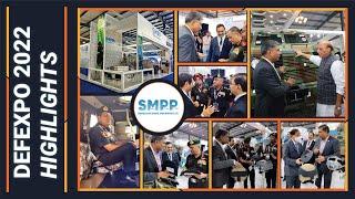 Here's a glimpse of another successful event DEFEXPO 2022 | SMPP DEFENCE