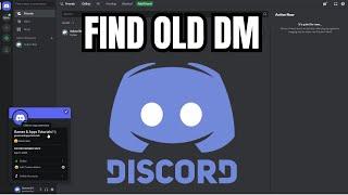 How to Find CLOSED DM on DISCORD - Find Old Direct Messages #discord