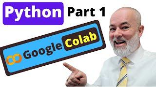 Google Colab: Tutorial For Beginners Part 1 | The Basics