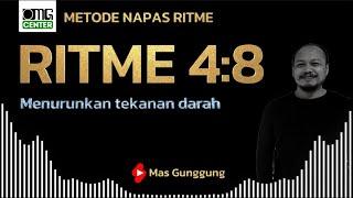 OMG AUDIO - RITME 4:8 | RITME PENURUN TEKANAN DARAH 01 | METODE NAPAS RITME