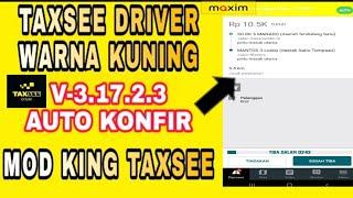 TAXSEE DRIVER WARNA KUNING V-3.17.2.3 AUTO KONFIR