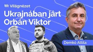 Ukrajna: magától ment Orbán Kijevbe vagy küldték? - Demkó Attila