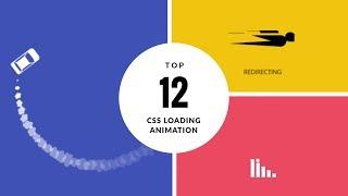 12 Cool CSS Loading Animation You must see | Html Css Javascript Effects & Animations