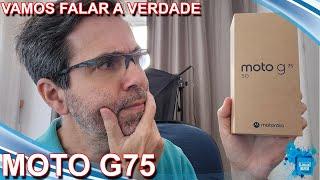 Motorola Moto G75 - Vamos falar a verdade - O que gostei e não gostei no smartphone