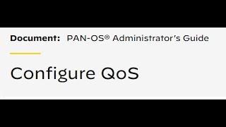 Palo Alto QoS Configuration