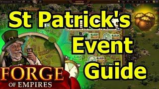 Forge of Empires: St Patrick's Day Event Guide! How to get Full Event Building! (+ Cheat Sheet)