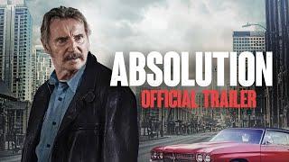 ABSOLUTION – Official Trailer (HD)