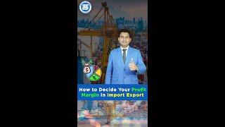 How To Decide Your Profit Margin in Import Export